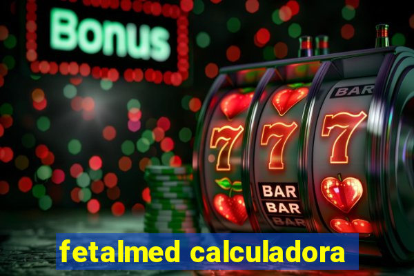 fetalmed calculadora